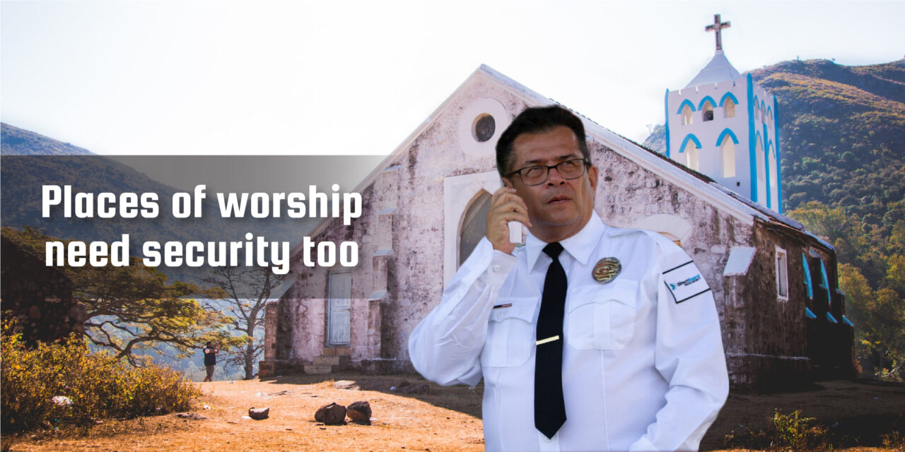 Places of worship need security too